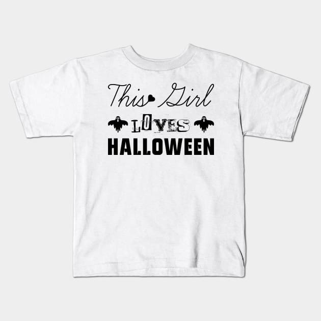 This girl loves halloween Kids T-Shirt by CHARMTEES